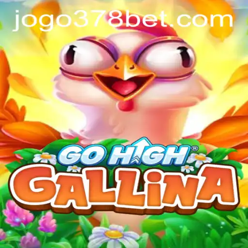 Explore GoHighGallina: A New Gaming Phenomenon with 378bet PH Login