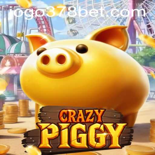 CrazyPiggy Game and 378bet PH Login: A Comprehensive Overview