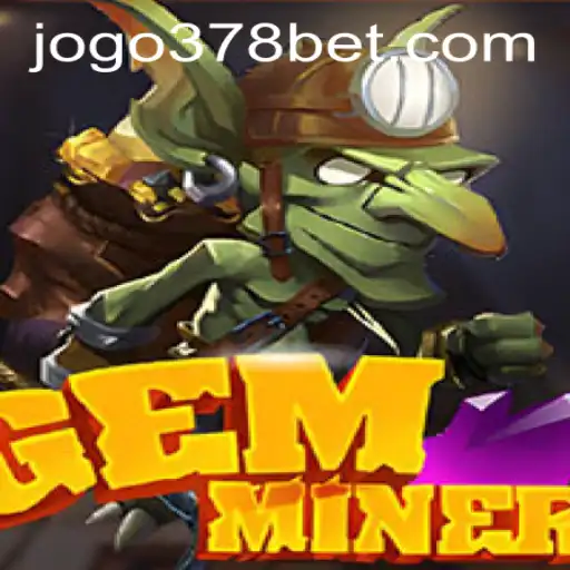 Discover the Thrills of GemMiner and Navigate 378bet PH Login