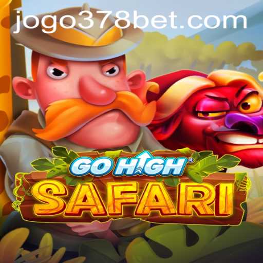 Explore the Thrills of GoHighSafari and 378bet PH Login