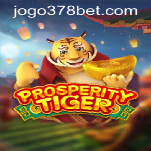Exploring ProsperityTiger: An In-depth Guide and the 378bet PH Login Experience