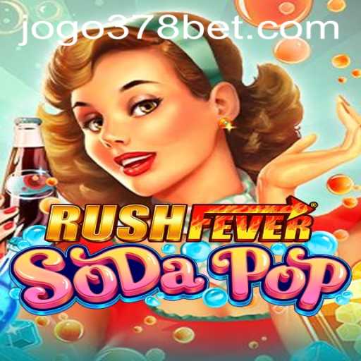 RushFeverSodaPop: A New Gaming Trend